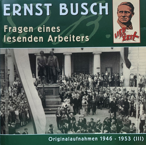 Fragen Eines Lesenden Arbeiters (Originalaufnahmen 1946 - 1953 (III))