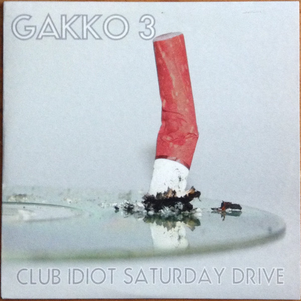 Club Idiot Saturday Drive