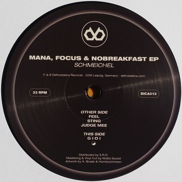 Mana, Focus & NoBreakfast EP