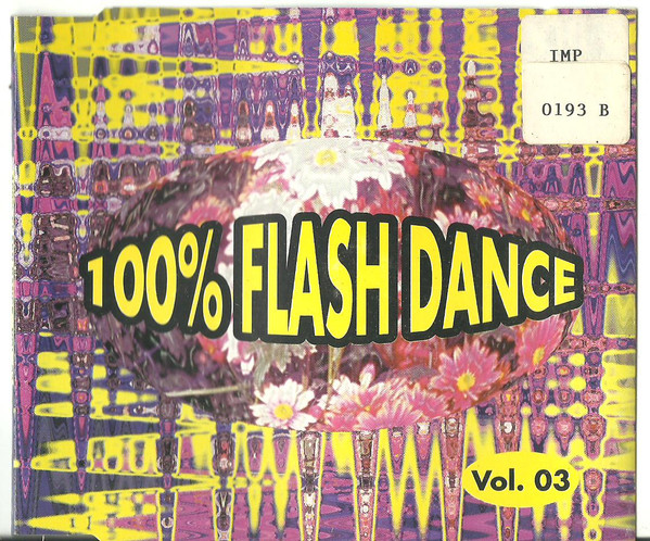 100 % Flash Dance Vol. 3