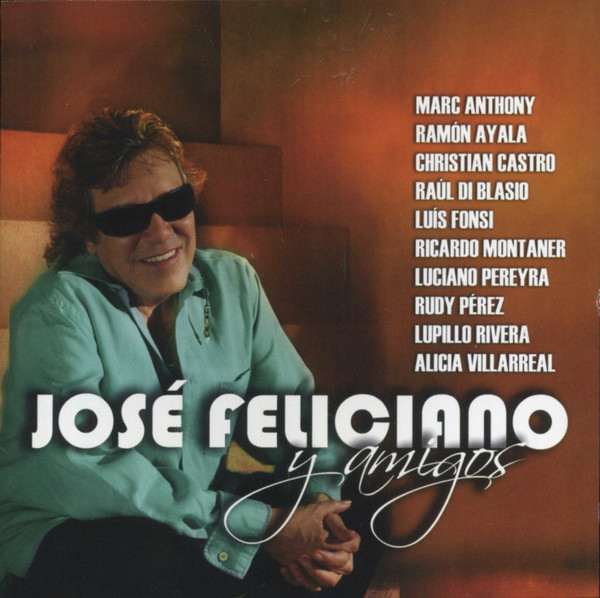José Feliciano Y Amigos