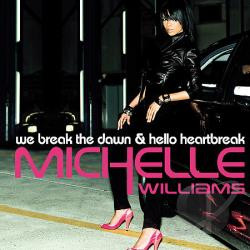 We Break The Dawn / Hello Heartbreak