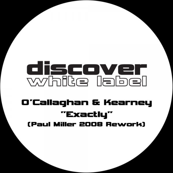 Exactly (Paul Miller 2008 Rework)