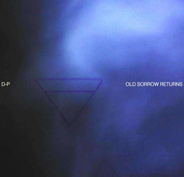 Old Sorrow Returns