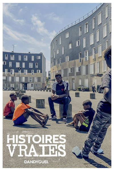 Histoires Vraies