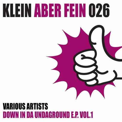 Down In Da Undaground E.P. Vol.1