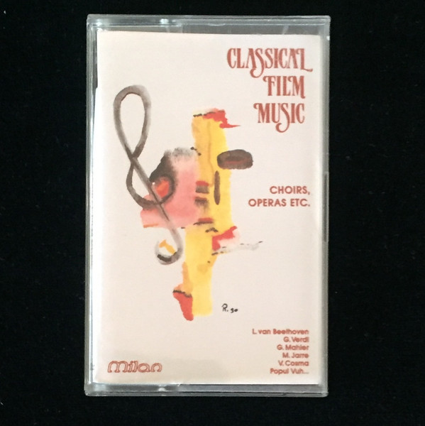 Classical Film Music (Choirs, Operas Etc.)