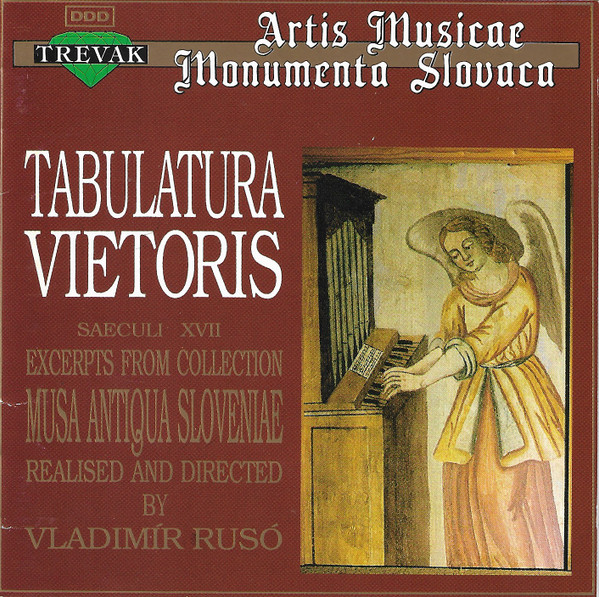 Tabulatura Vietoris Saeculi XVII. Excerpts From Collection Musa Antiqua Sloveniae