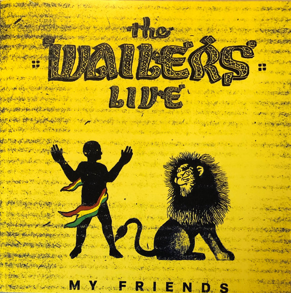 Live  My Friends