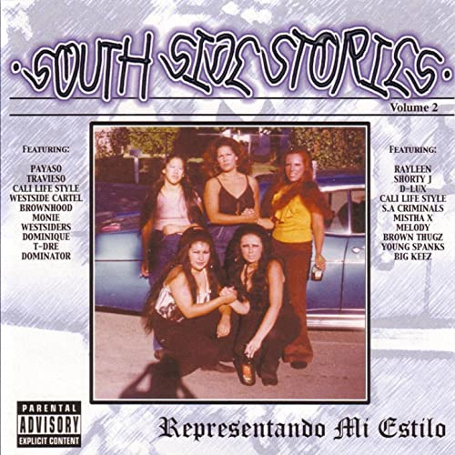 South Side Stories Volume 2 - Representado Mi Estilo