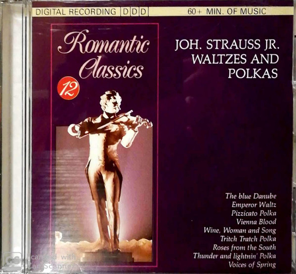 Romantic Classics 12 - Johann Strauss Jr. ( Waltzes and Polkas)