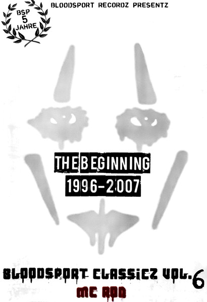 Bloodsport Classicz Vol. 6 (The Beginning 1996-2007)