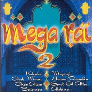 Mega Raï 2