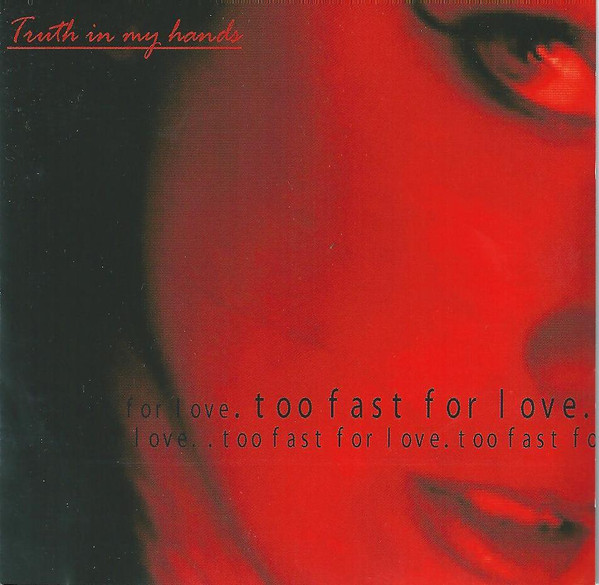 Too Fast For Love