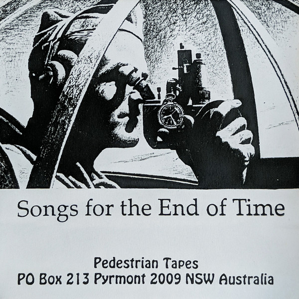Songs For The End Of Time