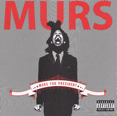 Murs For President