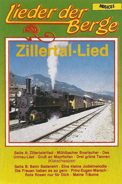 Lieder Der Berge (Zillertal-Lied)