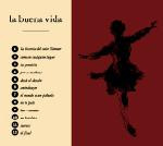 La Buena Vida