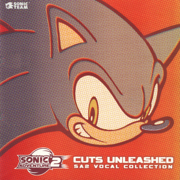 Sonic Adventure 2 Cuts Unleashed SA2 Vocal Collection