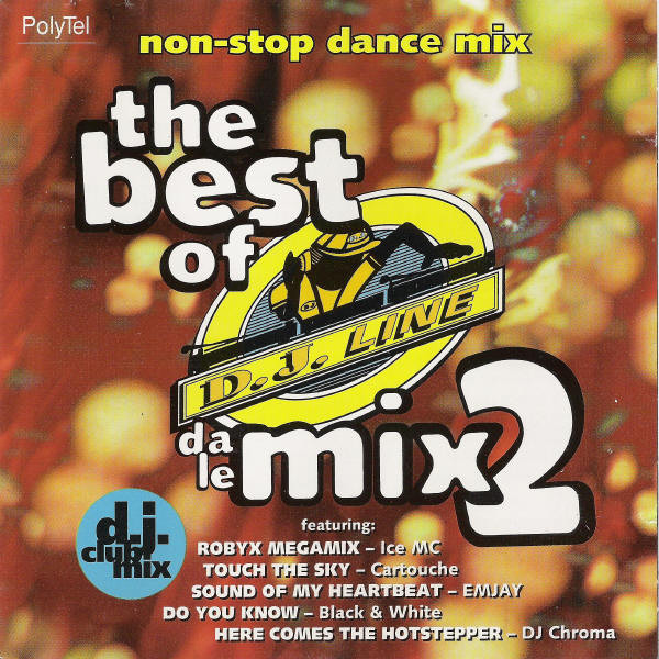 The Best Of D.J. Line Da/Le Mix Volume 2