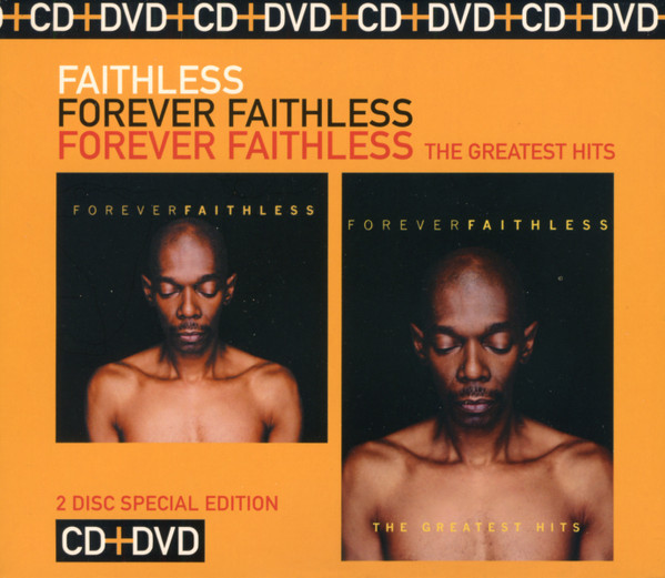 Forever Faithless / Forever Faithless (The Greatest Hits)