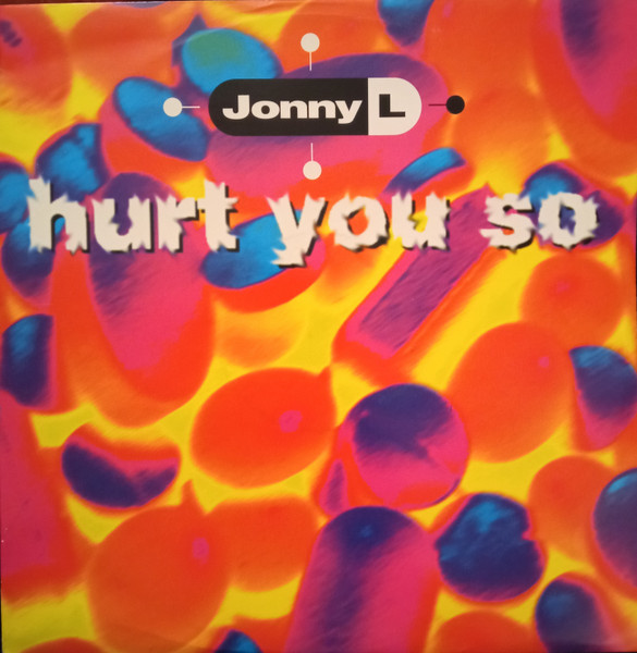 Hurt You So