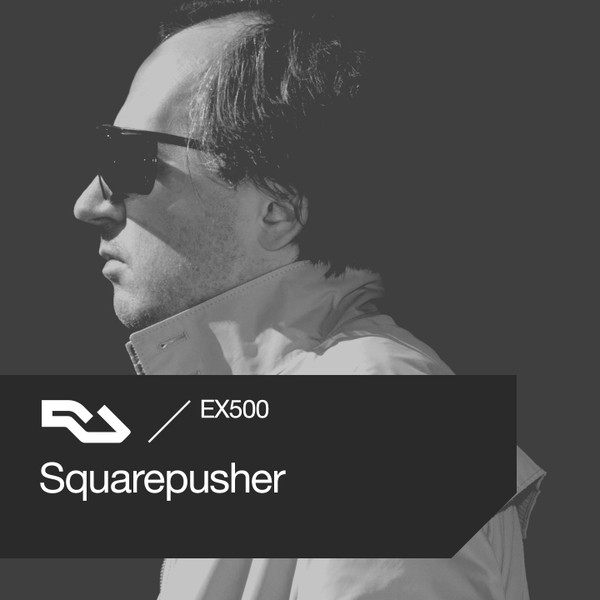 RA.EX500 Squarepusher