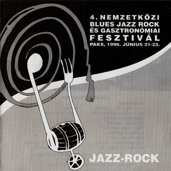 4. Nemzetközi Blues Jazz Rock és Gasztronómiai Fesztivál