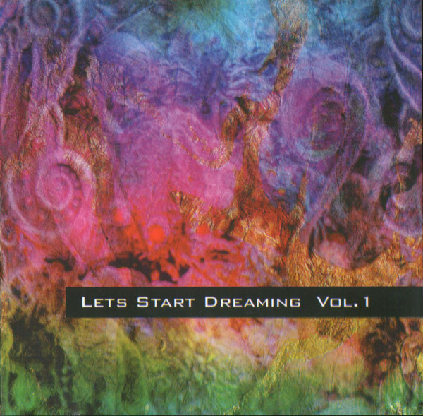 Lets Start Dreaming Vol. 1