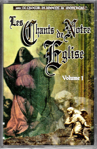 Les Chants De Notre Église Volume 1
