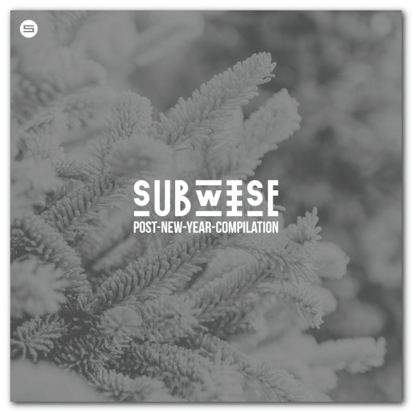SUBWISE Post​-​New​-​Year Compilation