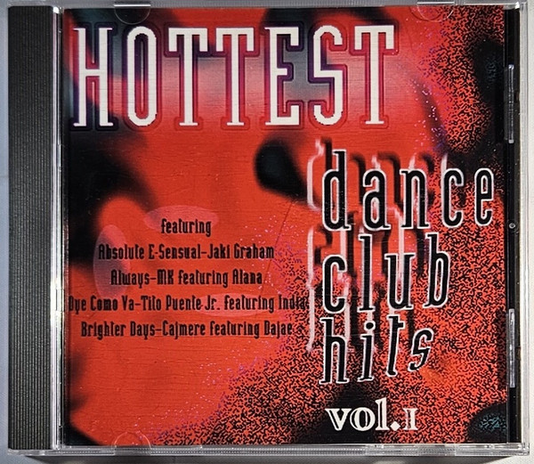 Hottest Dance Club Hits Vol. 1