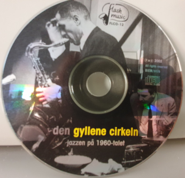 Den Gyllene Cirkeln - Jazzen På 1960-talet