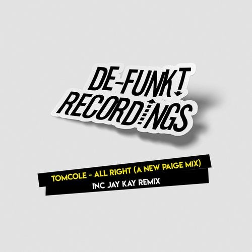 All Right (A New Paige Mix)