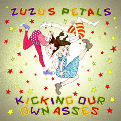 Kicking Our Own Asses: The Best Of ZuZu's Petals