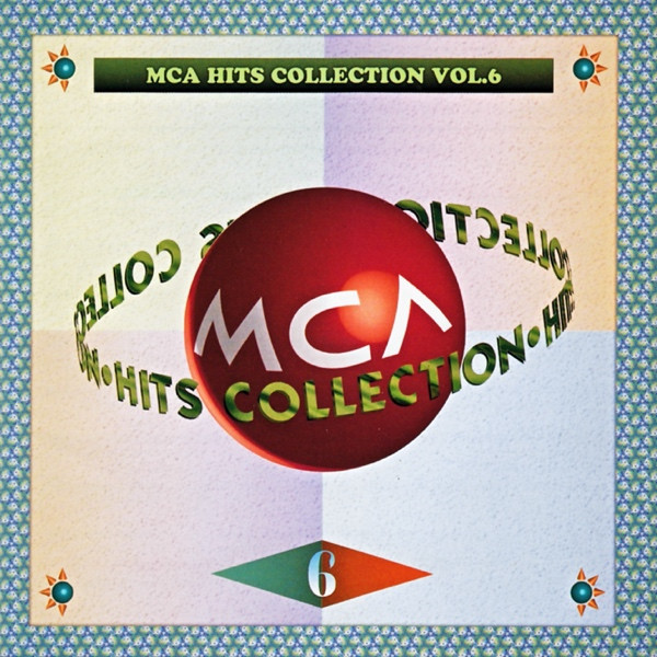 MCA Hits Collection Vol. 6 (アメリカン 〜 60's 編 Ⅱ)