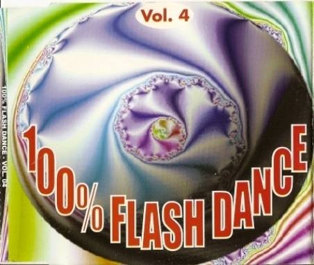 100% Flash Dance Vol. 4
