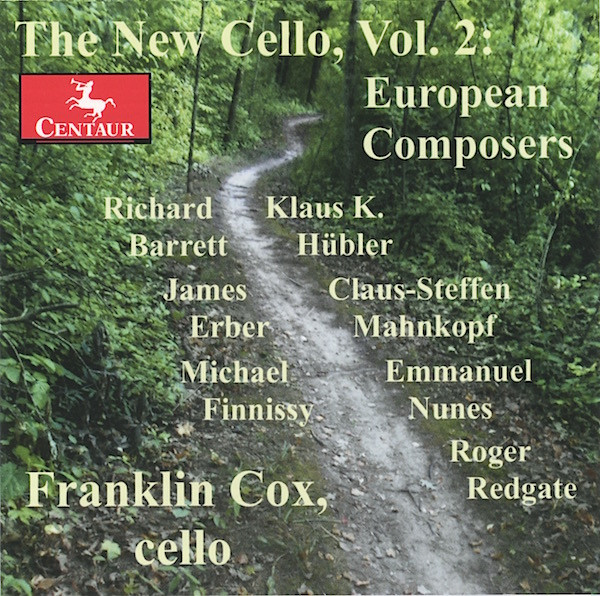 The New Cello, Vol. 2: European Composers