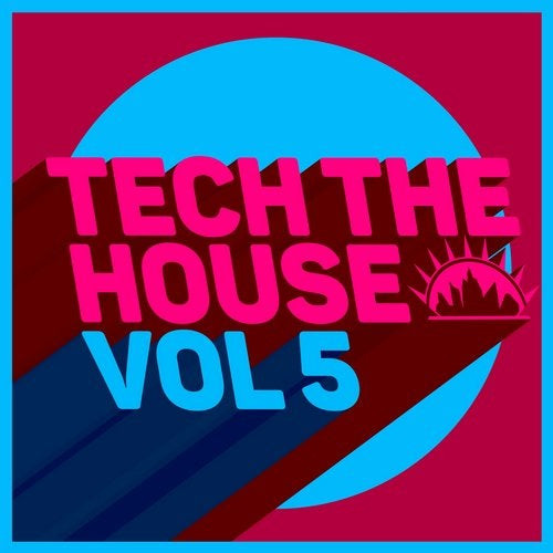 Tech The House, Vol. 5