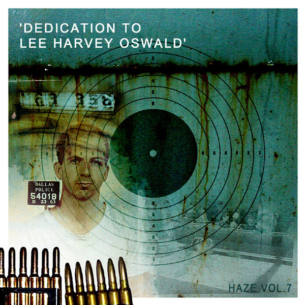 Dedication To Lee Harvey Oswald
