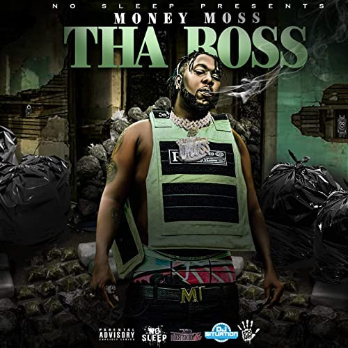 Money Moss Tha Boss