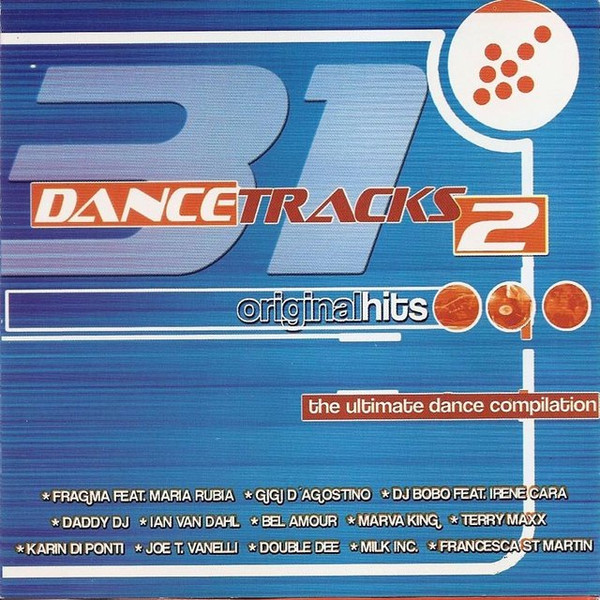 Dance Tracks 2 (The Ultimate Dance Compilation)