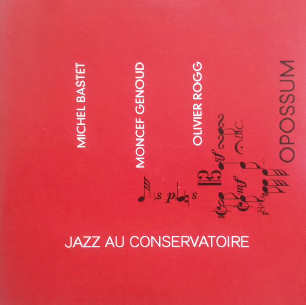 Opossum - Jazz Au Conservatoire