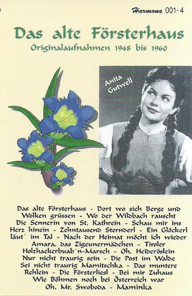 Das Alte Försterhaus - Originalaufnahmen 1948 Bis 1960