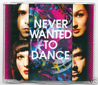 Never Wanted To Dance (Radio Edit)