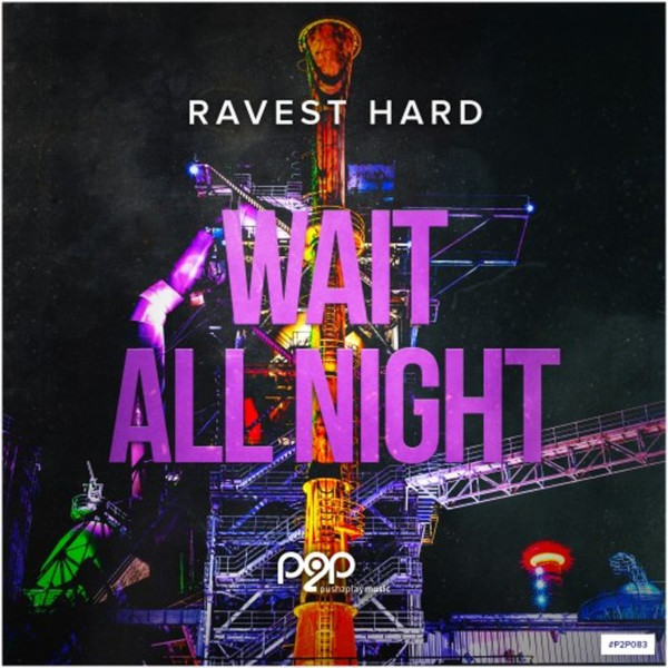 Wait All Night 