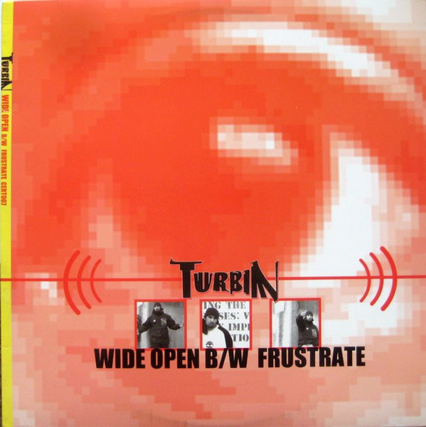 Wide Open / Frustrate