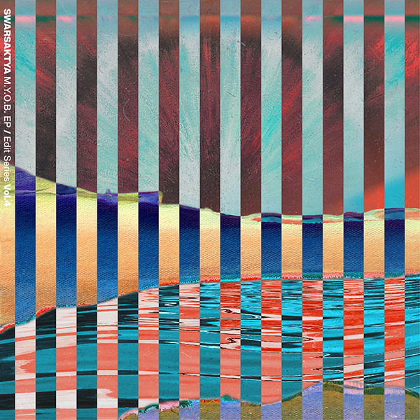 M.Y.O.B Ep / Edit Series Vol.4