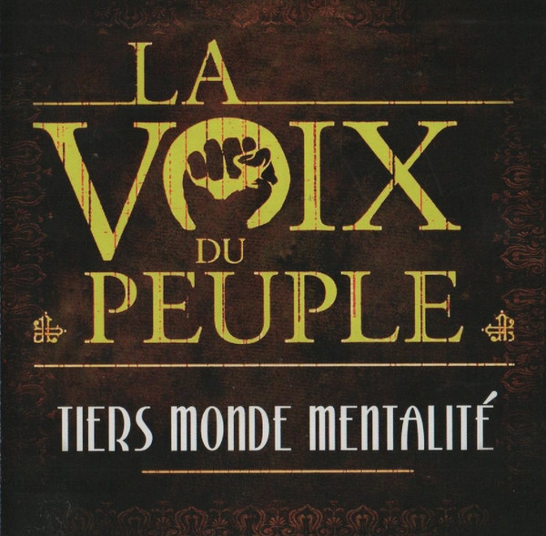Tiers Monde Mentalité