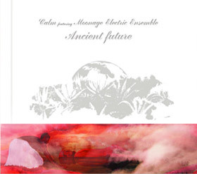 Ancient Future